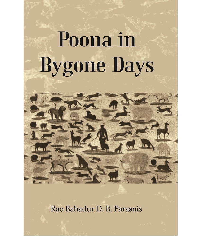     			Poona In Bygone Days