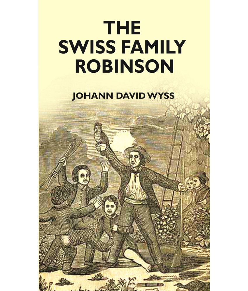     			SWISS FAMILY ROBINSON
