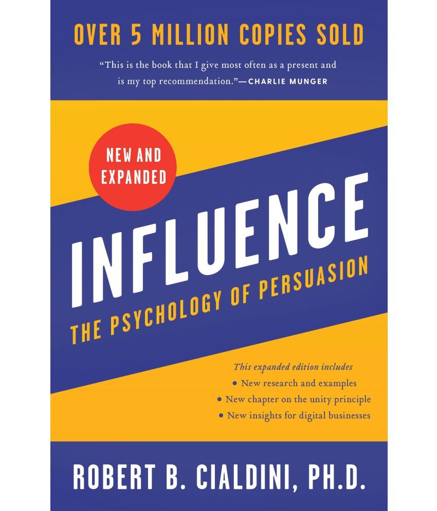     			Influence : The Psychology of Persuasion