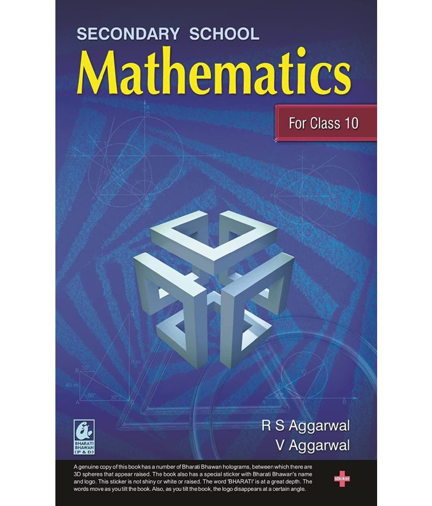     			Secondary School Mathematics for Class 10 - CBSE - by R.S. Aggarwal Examination