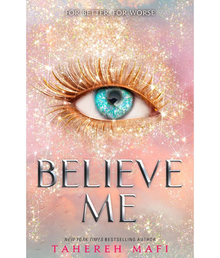     			BELIEVE ME: TikTok Made Me Buy It! The most addictive YA fantasy series of the year Paperback 2021 by Tahereh Mafi