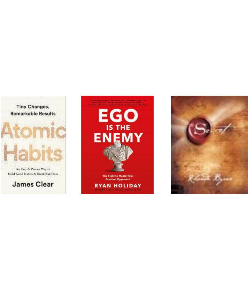     			Atomic Habits +Ego is the Enemy + The Secret