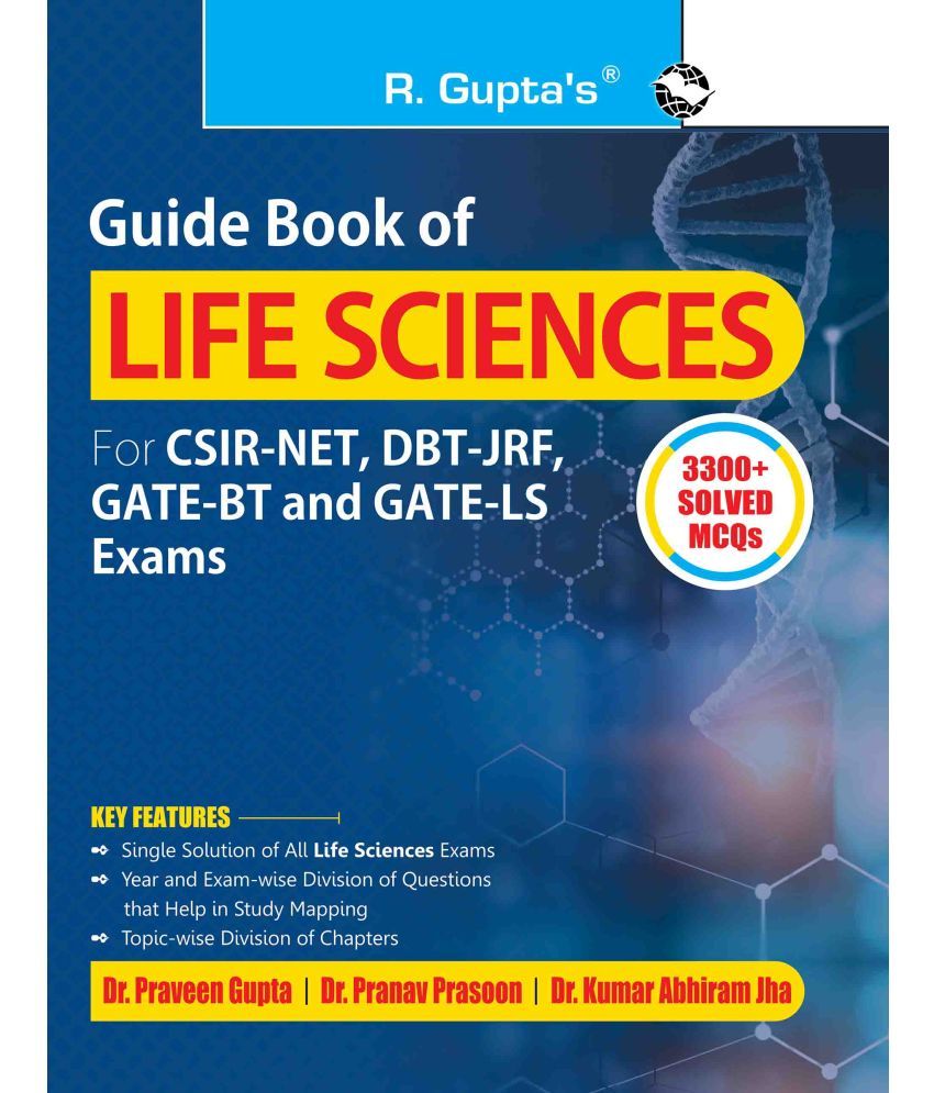     			Guide Book of LIFE SCIENCES (For CSIR-NET, DBT-JRF, GATE-BT & GATE-LS Exams) (3300+ Solved MCQs)