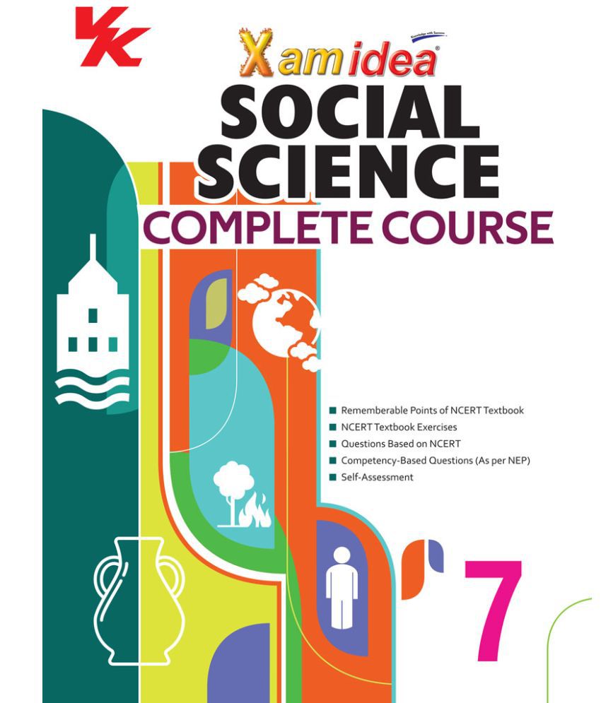     			Xam idea Social Science Complete Course Book | Class 7 | Includes CBSE Question Bank and NCERT Exemplar (Solved) | NEP | Examination 2023-2024