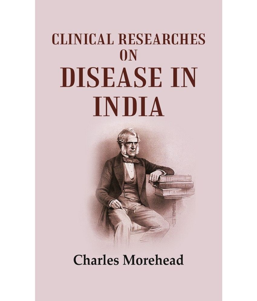     			Clinical Researches on Disease in India