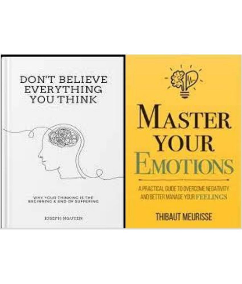     			Don't Believe Everything You Think + Master Your Emotions  (Paperback, Joseph Nguyen, Thibaut Meurisse)