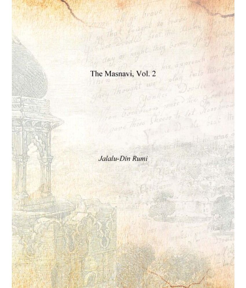     			The Masnavi Volume Vol. 2nd [Hardcover]