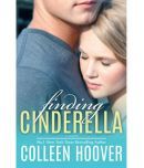 Finding Cinderella; they agree it will last only one hour Perfect Paperback  1 January 2013