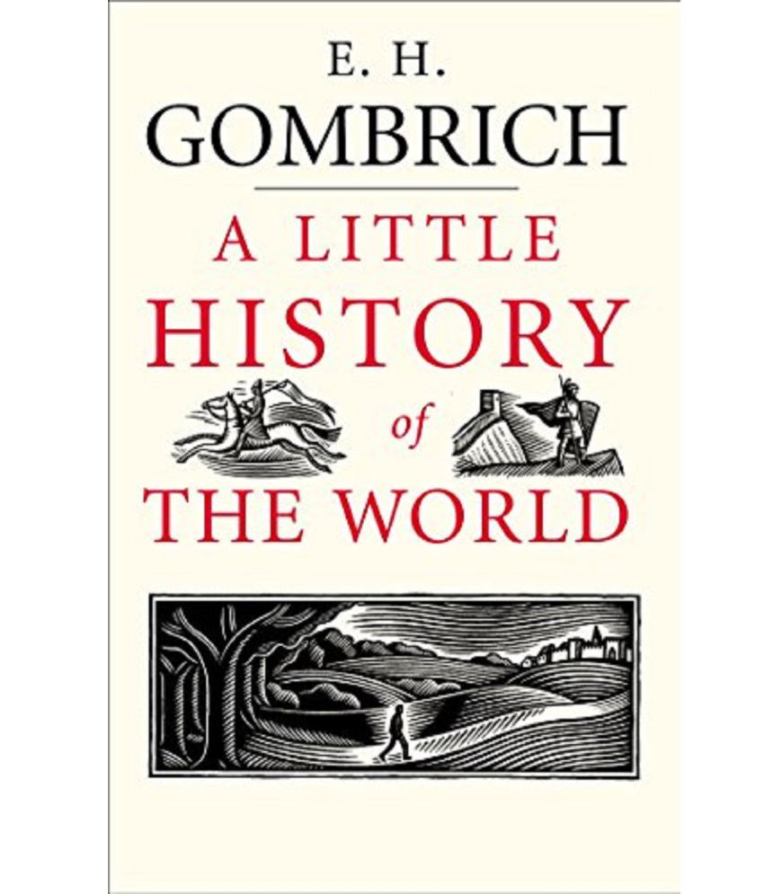     			A Little History of The World (Little Histories) Paperback – Illustrated, 19 August 2008