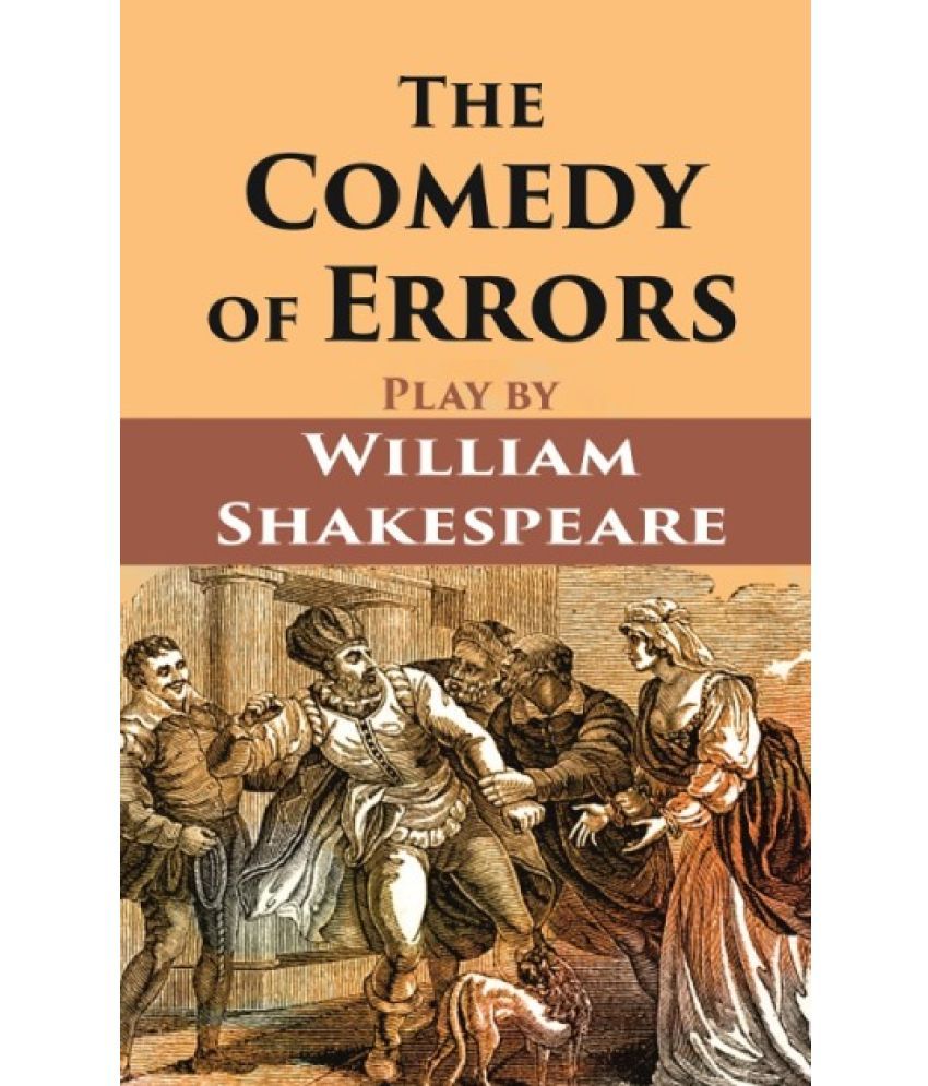     			The Comedy of Errors