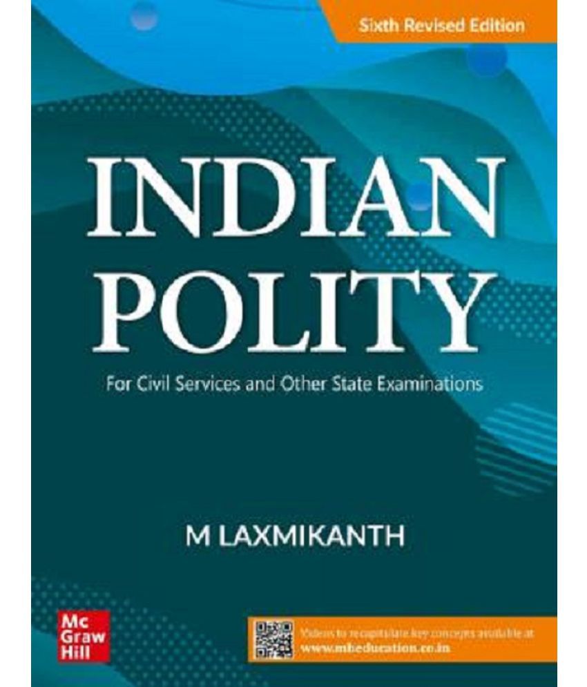     			Indian Polity for Civil Services and Other State Examinations  (English, Paperback, Laxmikanth M.)