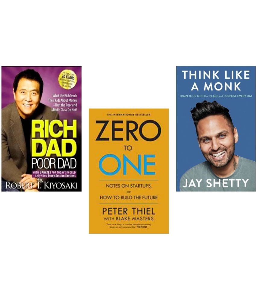     			Rich Dad Poor Dad + Zero To One + Think Like A Monk