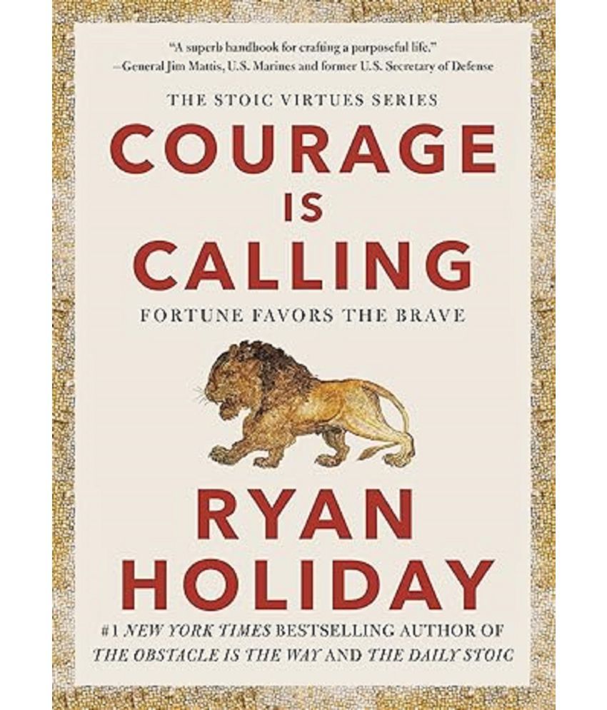     			Courage Is Calling English Paperback Book By Ryan Holiday Latest Edition 2023 Paperback – 1 January 2023