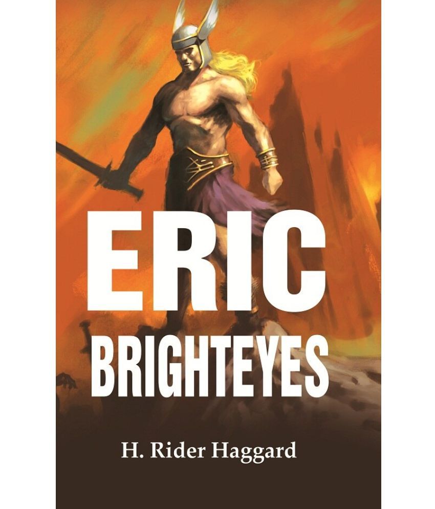     			Eric Brighteyes