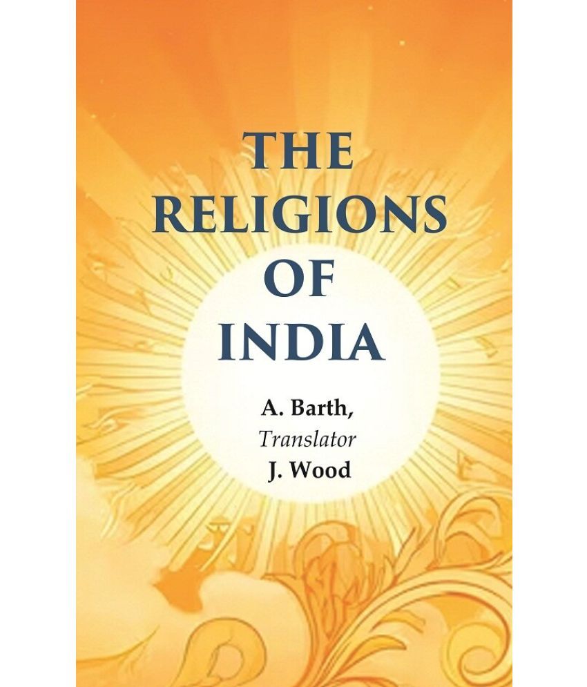     			The Religions of India