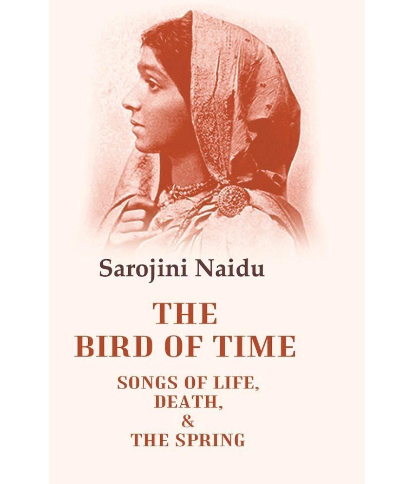     			The Bird of Time Songs of Life, Death, & the Spring