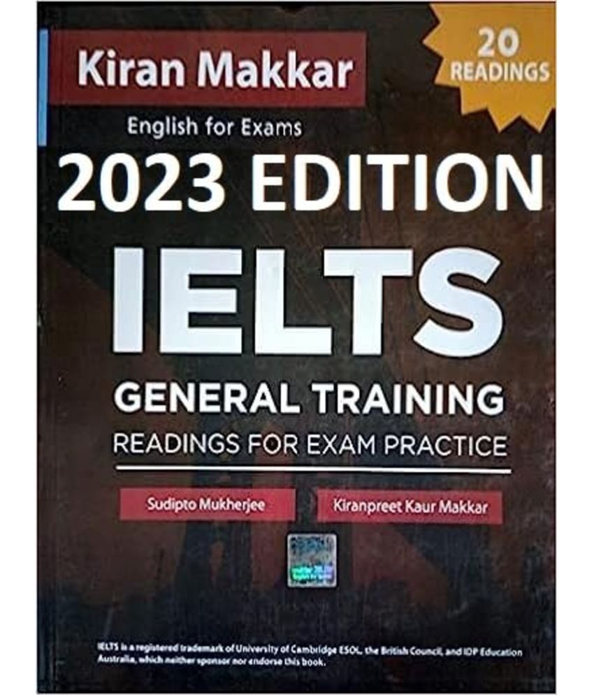     			MAKKAR IELTS GENERAL TRAINING READING Module (Latest 2023 Edition)