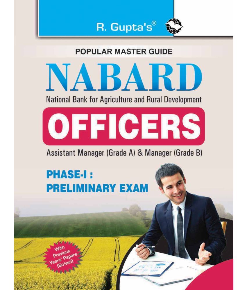     			NABARD (Officers) Assistant Manager (Grade A) & Manager (Grade B) Phase-I, Preliminary Exam Guide