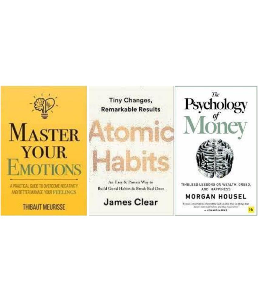     			Master Your Emotions + Atomic Habits + The Psychology of Money