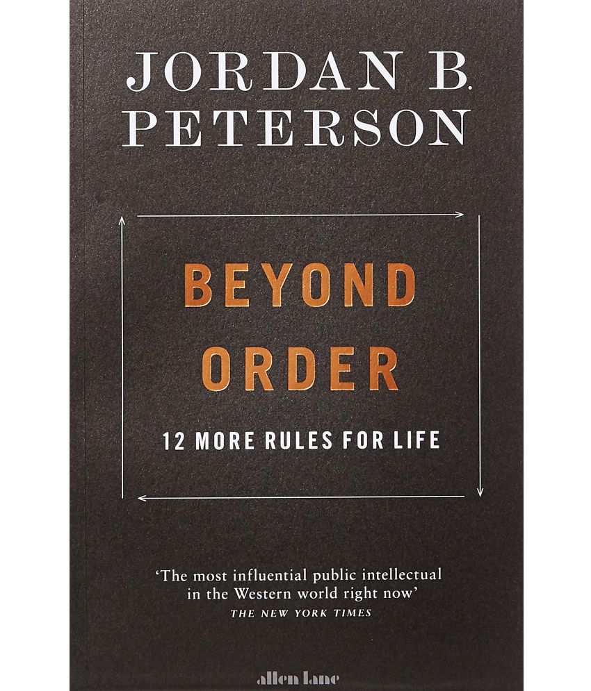     			Beyond Order: 12 More Rules for Life Paperback by Jordan B. Peterson