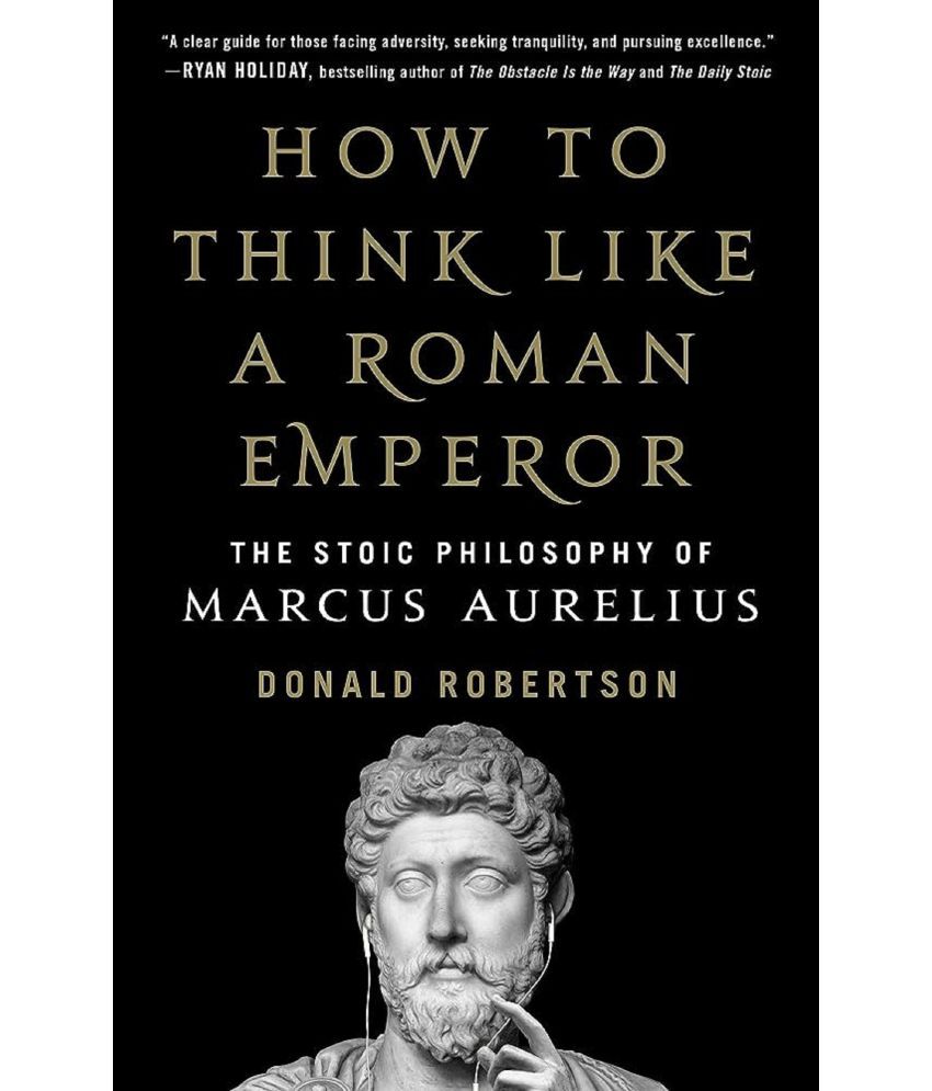     			How to Think Like a Roman Emperor Paperback – 1 January 2023
