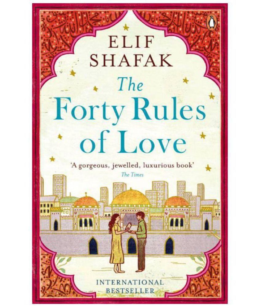     			The Forty Rules of Love Paperback , English , Novel , Book , By Elif Shafak – 2 April 2015