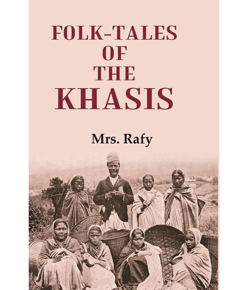     			Folk-Tales of the Khasis