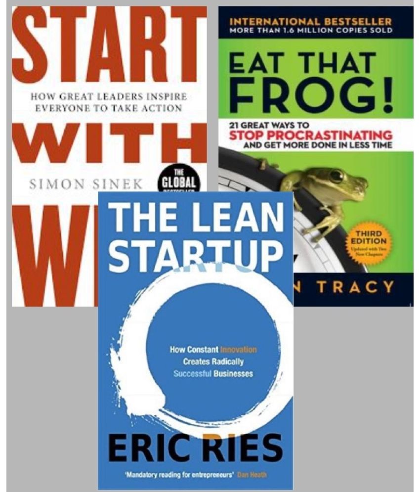     			Eat That Frog!: 21 Great Ways to Stop Procrastinating and Get More Done in Less Time+Start With Why +The Lean Startup