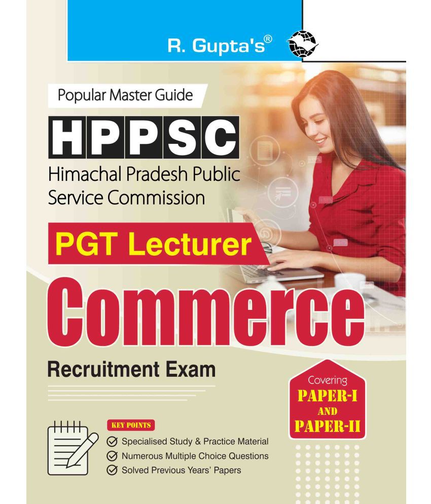     			HPPSC: PGT Lecturer COMMERCE (Paper-I & Paper-II) Recruitment Exam Guide