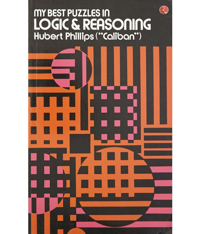     			My Best Puzzles in Logic & Reasoning