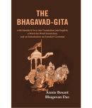 The Bhagavad-Gita: with Samskrit Text, free Translation into English, a Word-for Word translation, and an Introduction on Samskrit Grammar