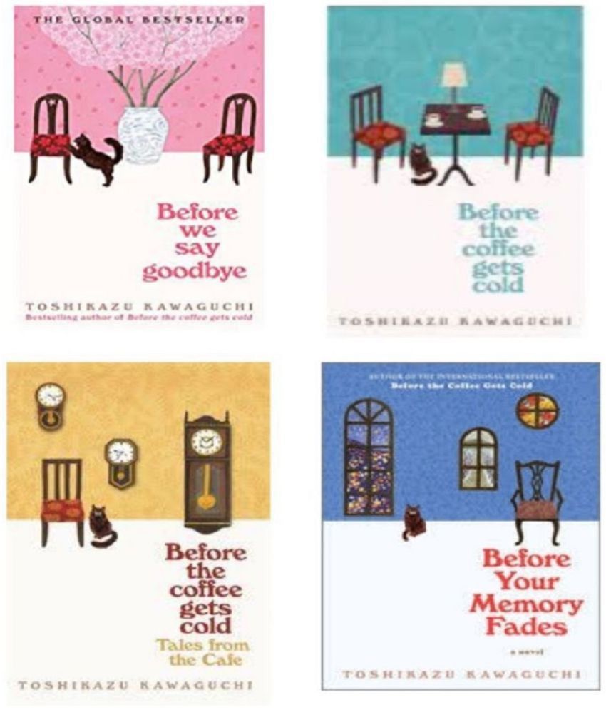     			( Combo of 4 Books ) Collection Set [Before the Coffee Gets Cold &Tales from the Cafe & Before Your Memory Fades & Before We Say Goodbye] (Paperback) By Toshikazu Kawaguchi