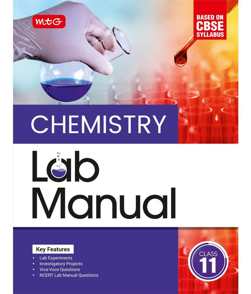     			MTG Lab Manual Class 11 Chemistry Book | Based on CBSE Syllabus | Lab Experiments, Voce Question & NCERT Lab Manual Question For 2024-25 Exam