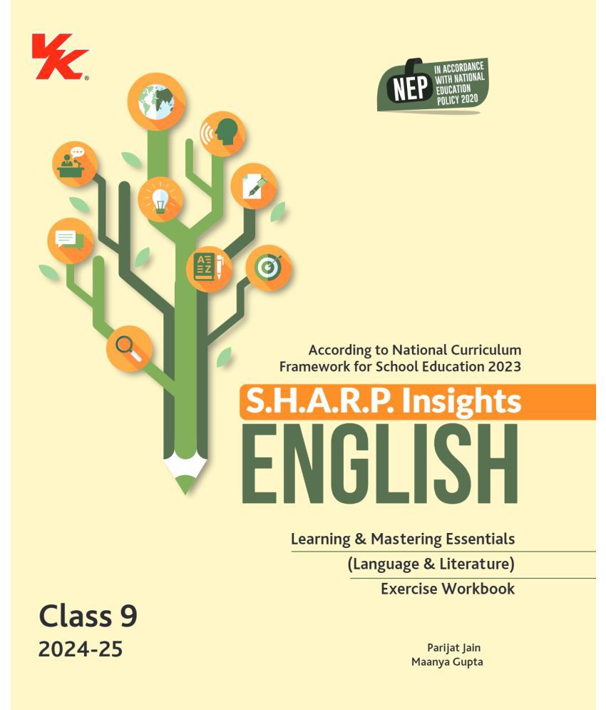     			S.H.A.R.P. Insights for English (CORE) Exercise Workbook for Class 9 CBSE 2024-25 by Parijat Jain ( IIT-D,  IIM-A ) & Maanya Gupta ( IIM-A )