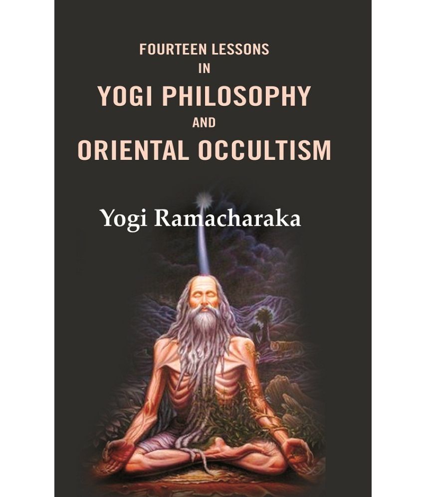     			Fourteen Lessons in Yogi Philosophy and Oriental Occultism