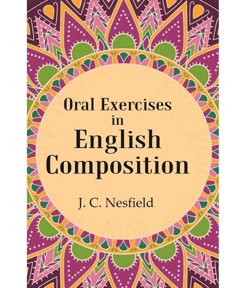     			Oral Exercises in English Composition