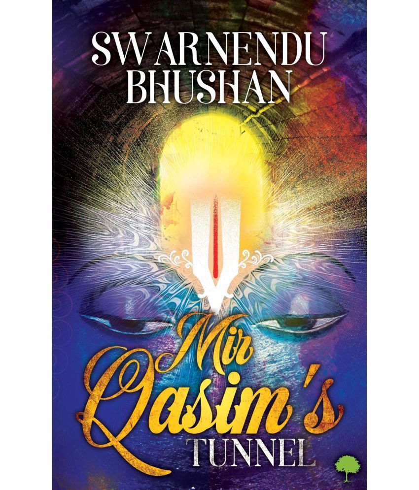     			Mir Qasims Tunnel By Swarnendu Bhushan