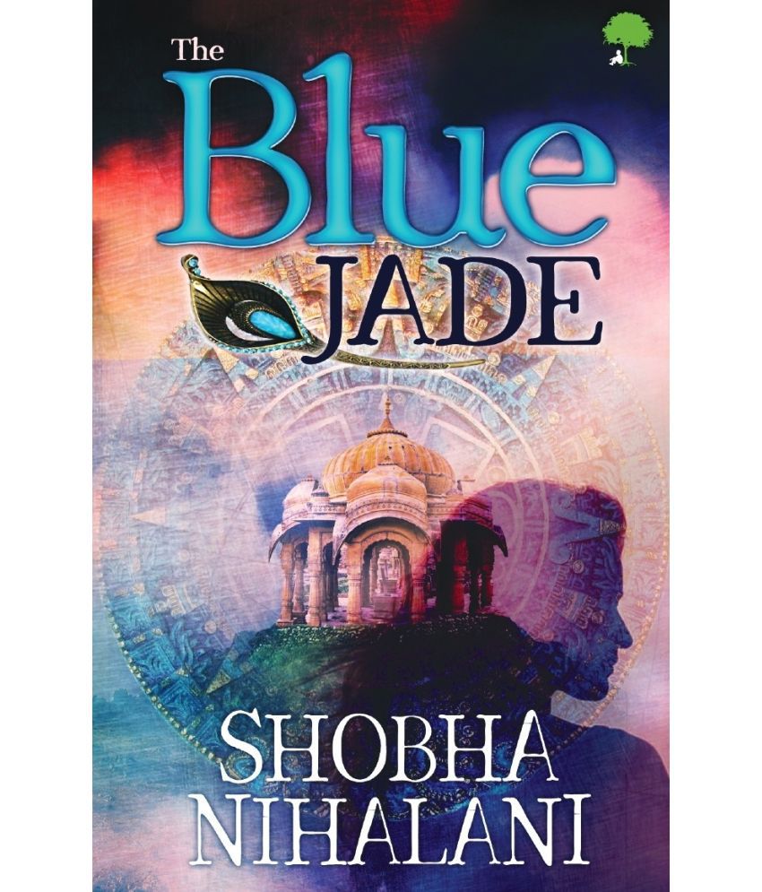    			The Blue Jade By Shobha Nihalani