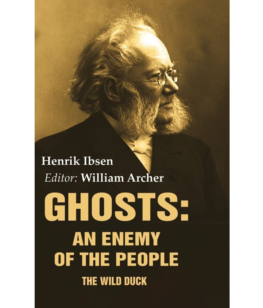     			Ghosts: An Enemy of the People: The Wild Duck [Hardcover]