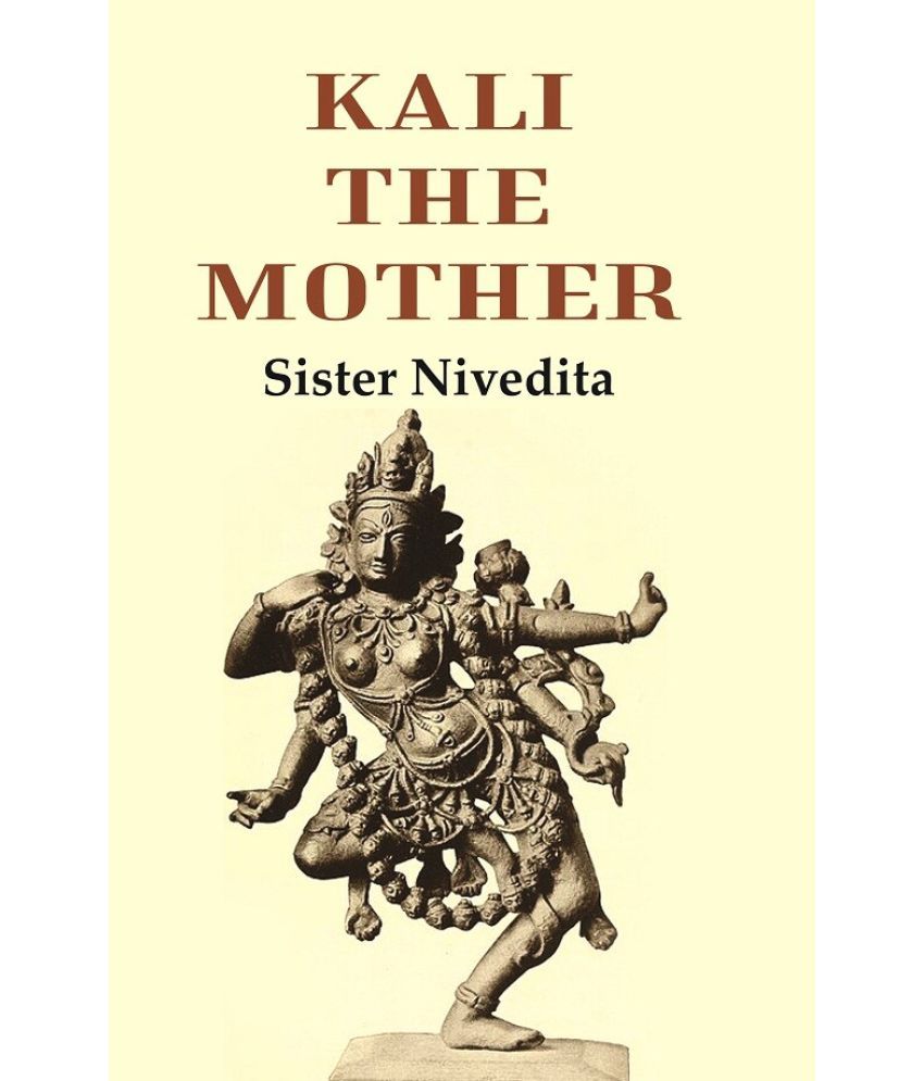     			Kali the Mother [Hardcover]