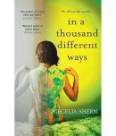 In a Thousand Different Ways: the gripping, unforgettable new novel from the Sunday Times number 1 bestselling author Paperback  Import, 13 April 2023