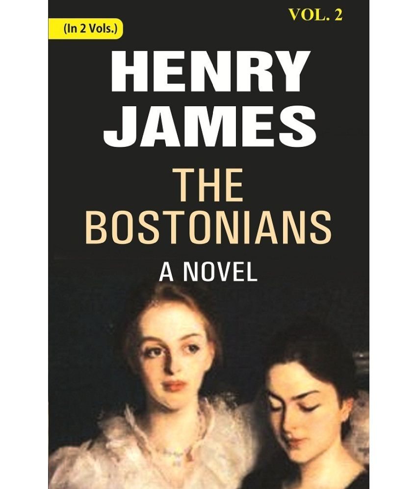     			The Bostonians: A Novel 2nd [Hardcover]