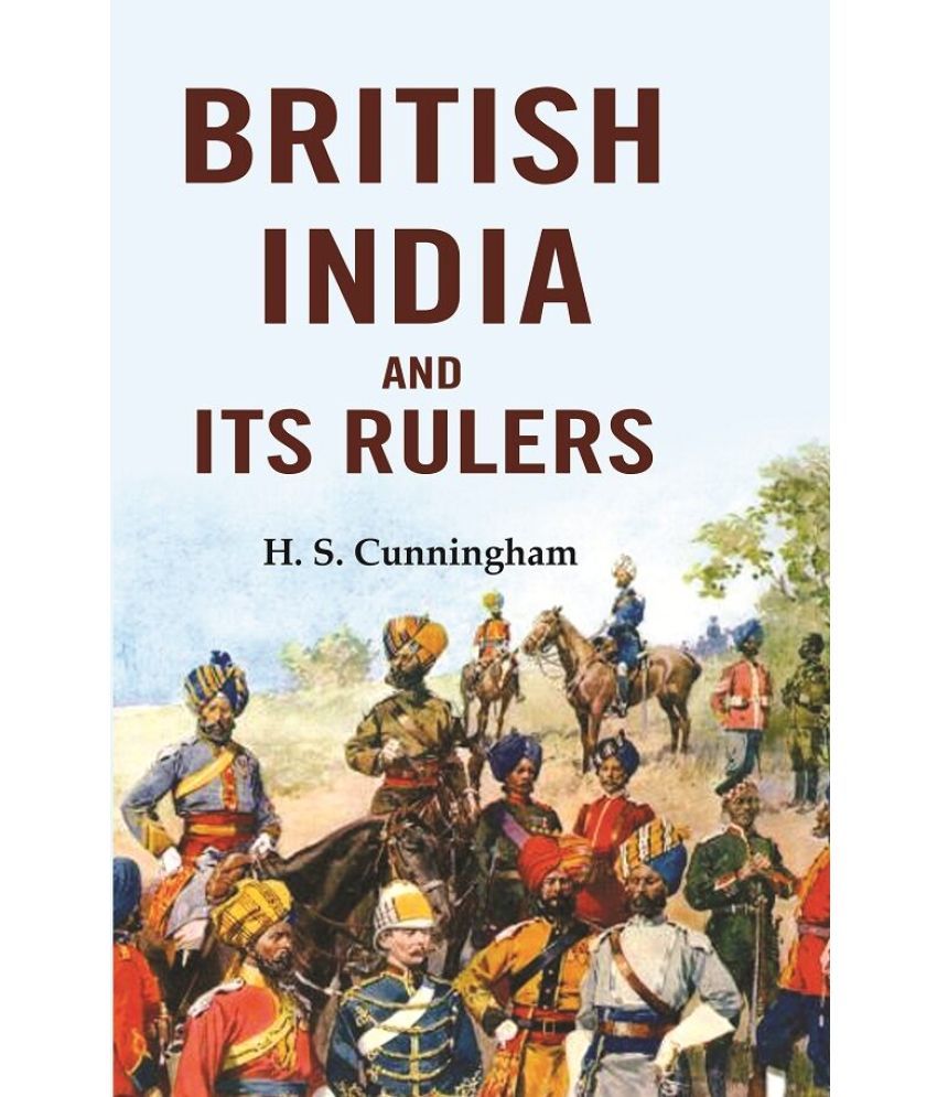     			British India and Its Rulers [Hardcover]