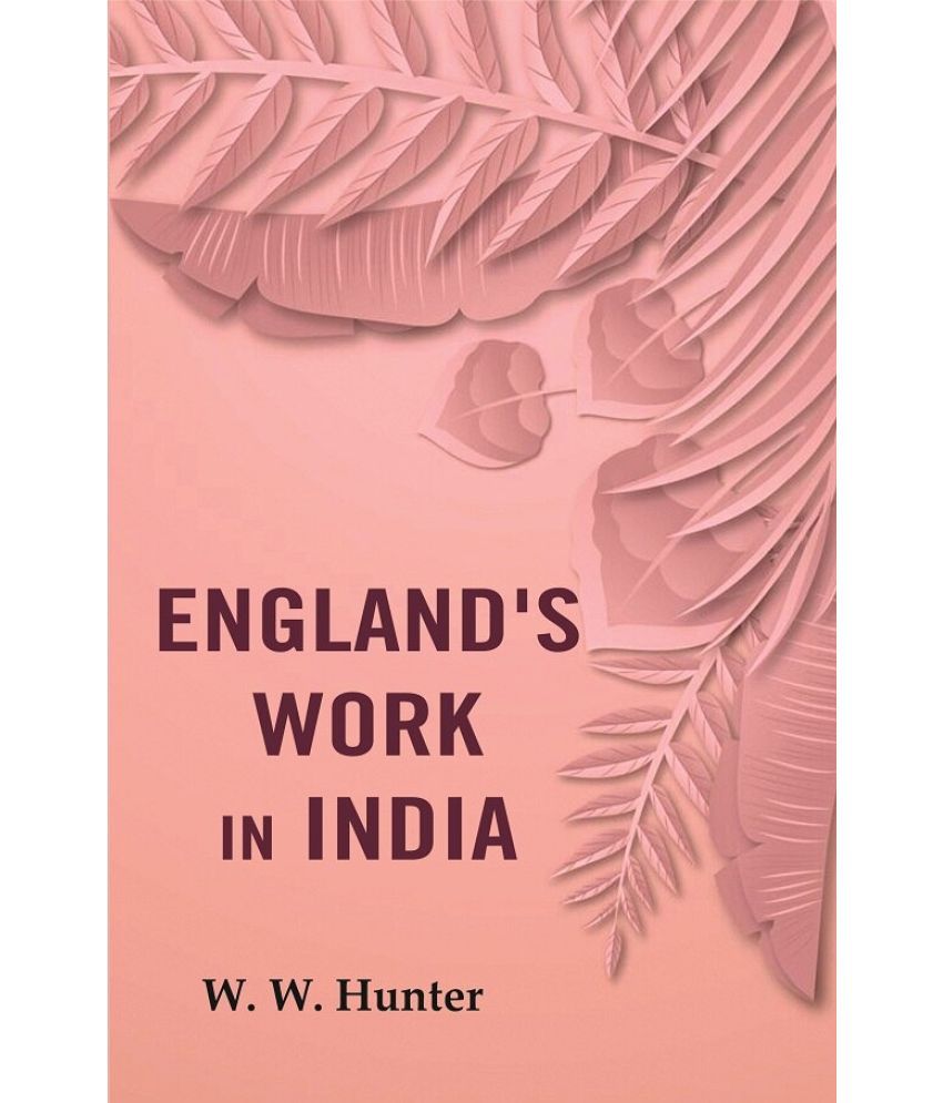     			England's Work in India [Hardcover]
