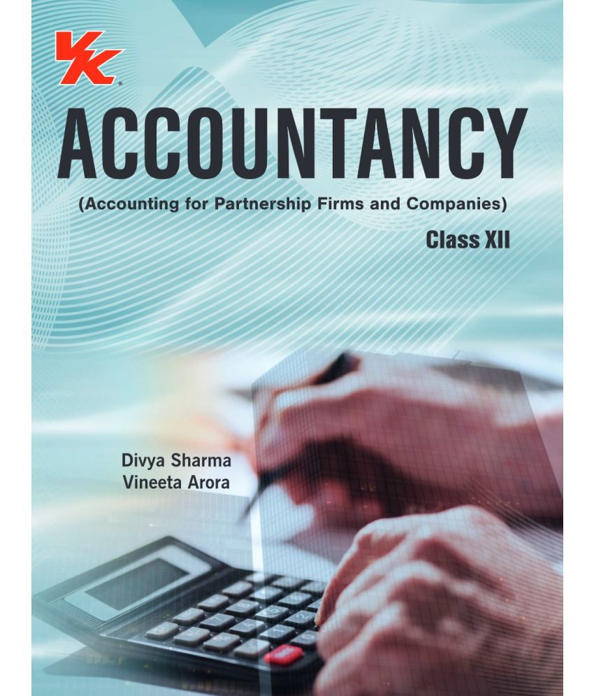     			Accountancy For Class 12 Part A Volume I & II - CBSE - Examination 2024-25