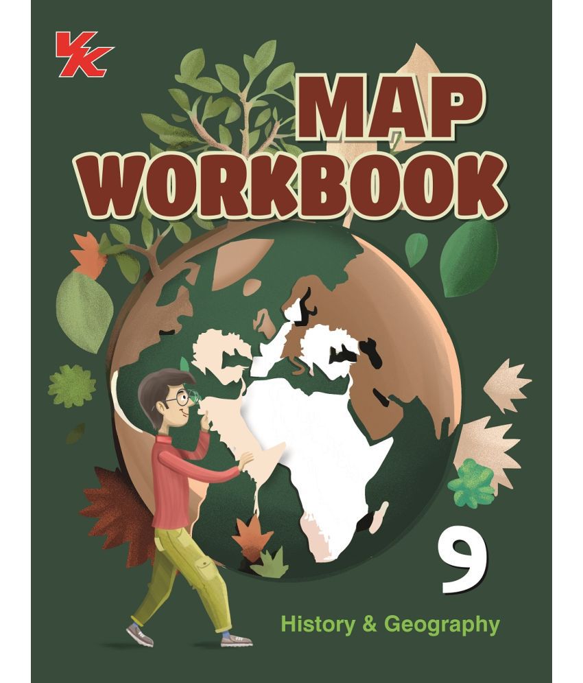     			Map Workbook- History & Geography  | For Class 9  | CBSE Based  | NCERT Based  | 2024 Edition