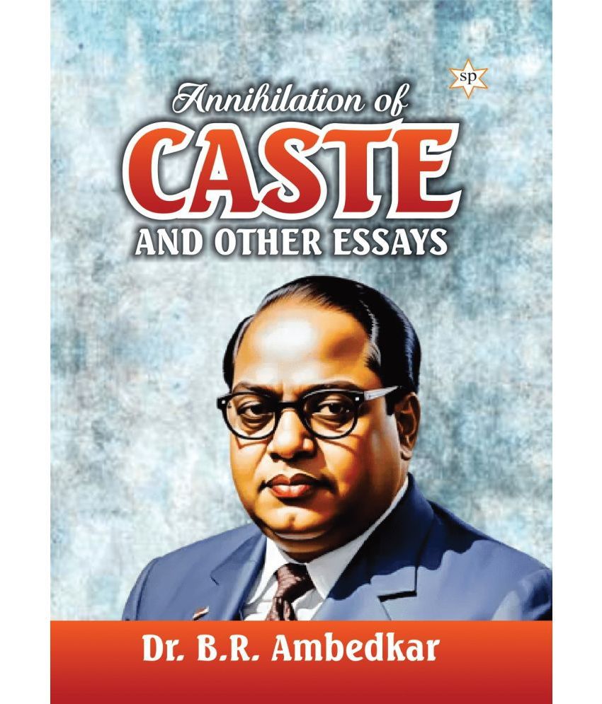     			Annihilation of Caste