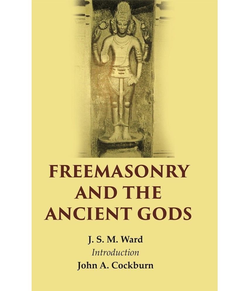     			Freemasonry And The Ancient Gods