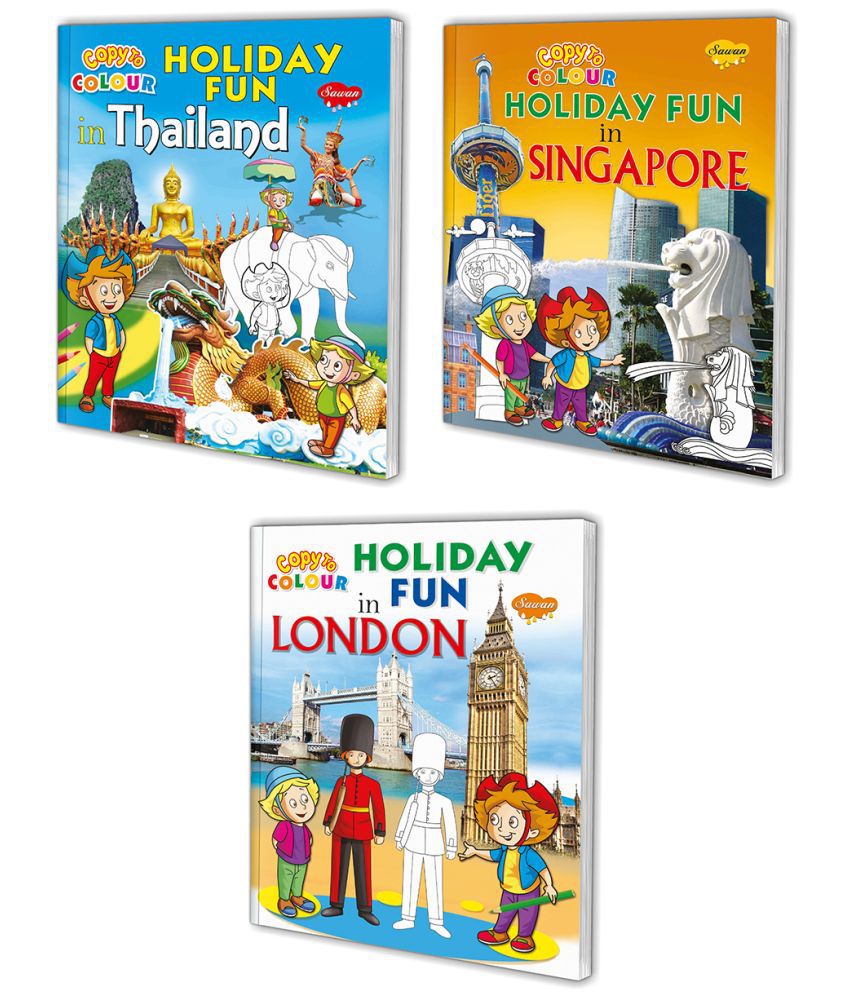     			Sawan Present Set Of 3 Holiday Fun Colouring Book | Holiday Fun With Thailand, Singapore And London (Pin Binding, Manoj Publications Editorial Board)