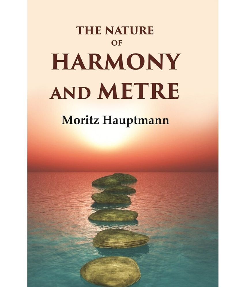     			The Nature of Harmony and Metre [Hardcover]